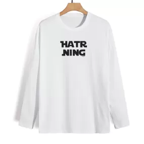 Hatr Ning - Kannada Full Sleeve T-Shirt