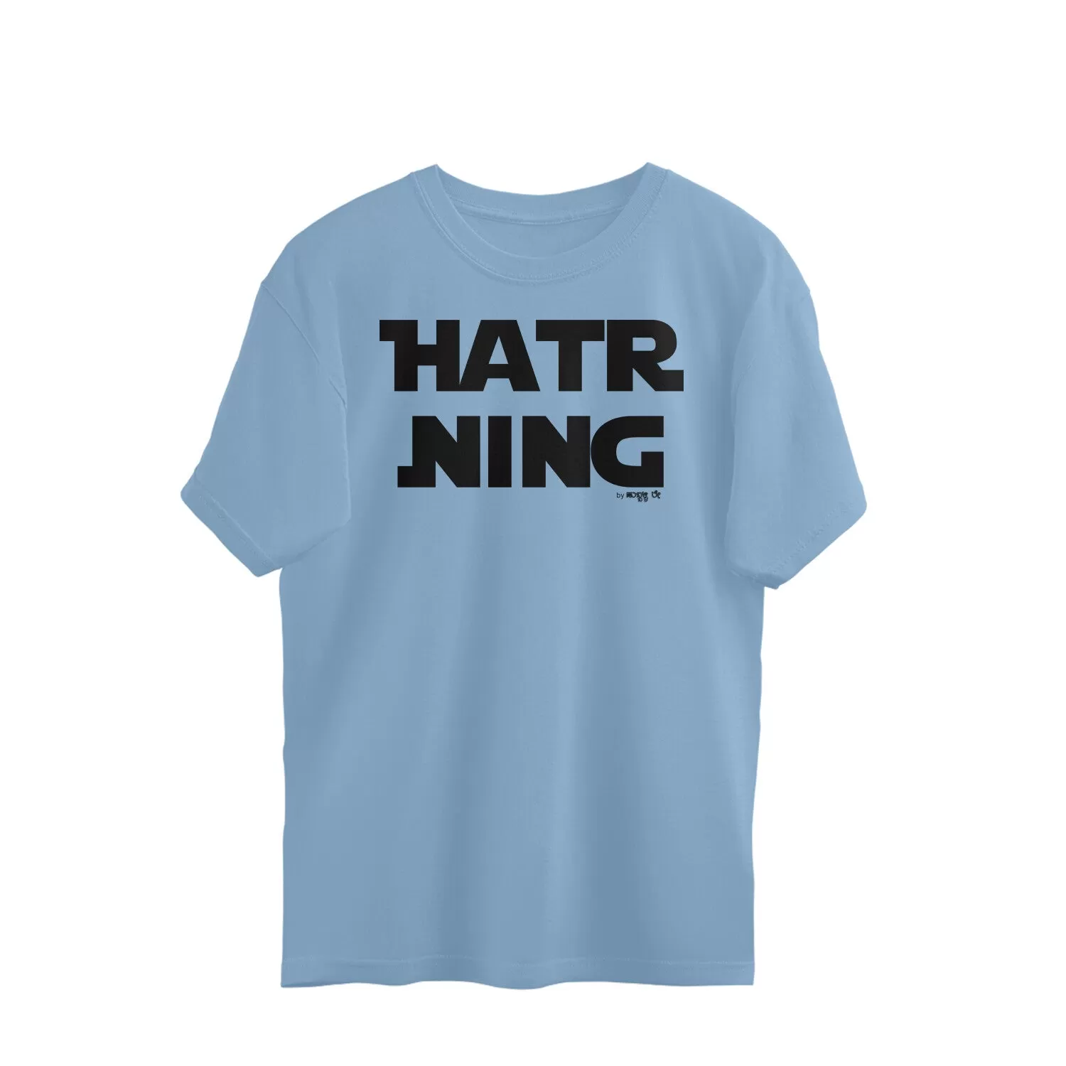 Hatr Ning - Kannada Over Size T-Shirt