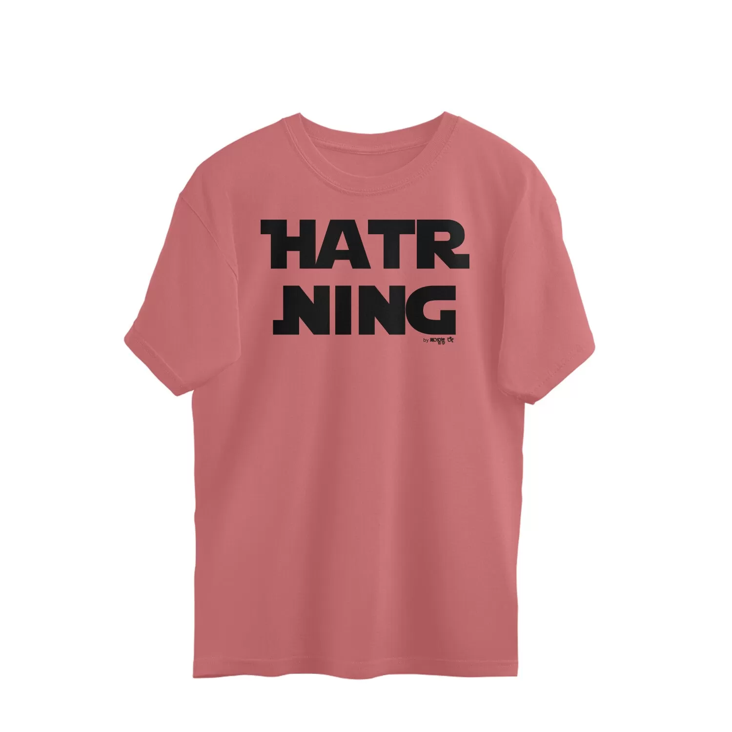 Hatr Ning - Kannada Over Size T-Shirt