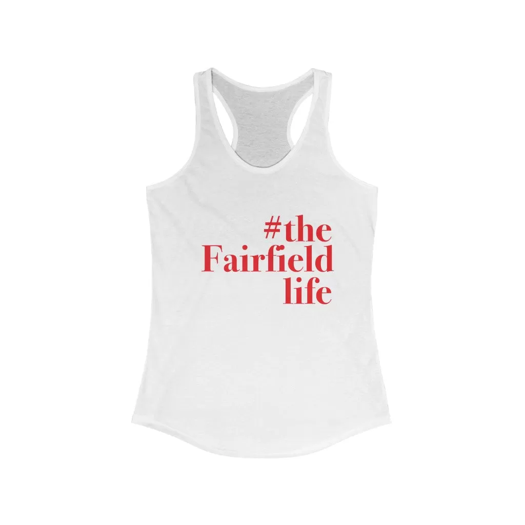 #thefairfieldlife Women's Ideal Racerback Tank