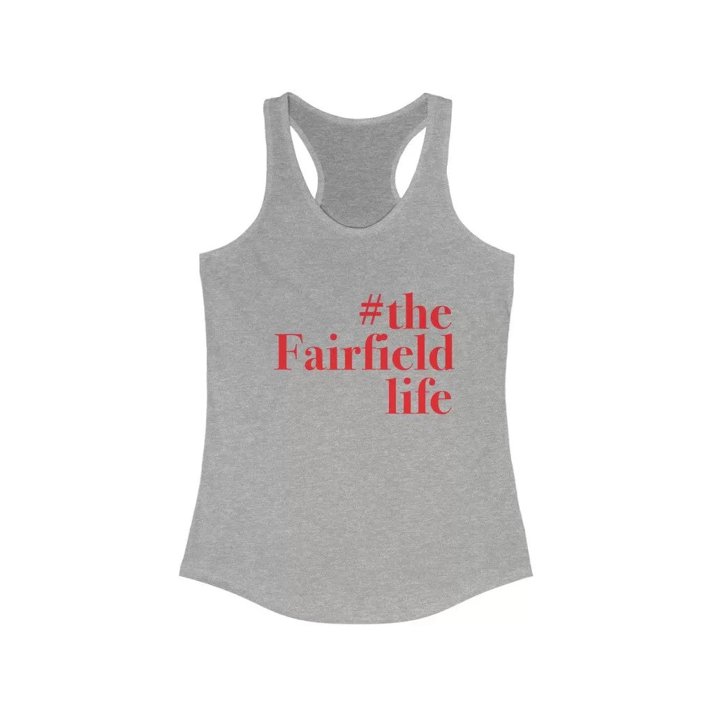 #thefairfieldlife Women's Ideal Racerback Tank