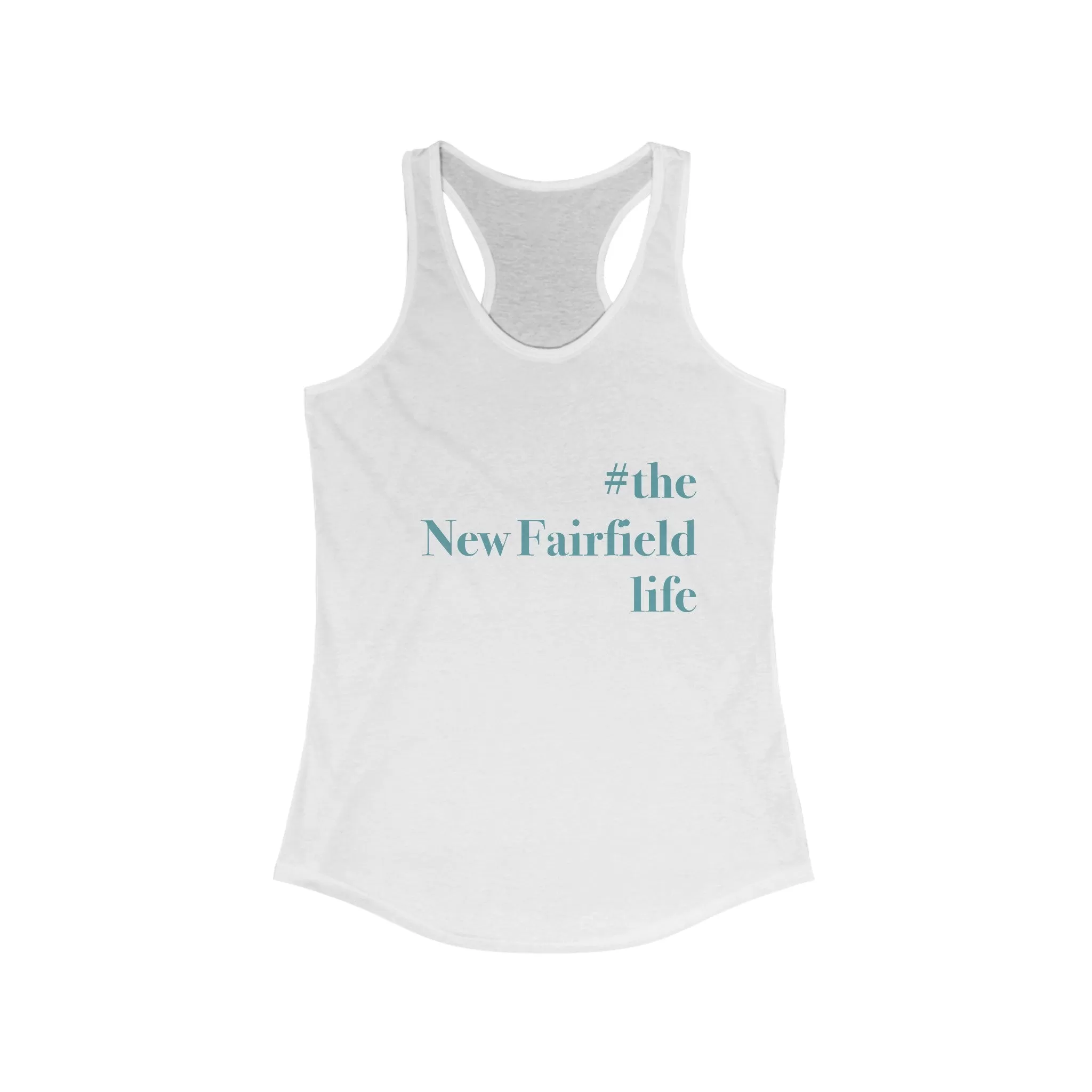 #thenewfairfieldlife Women's Ideal Racerback Tank